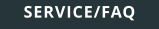 SERVICE/FAQ